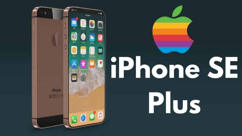 Apple dự kiến sẽ ra mắt iPhone SE Plus vào năm 2021